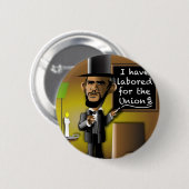 Obama als Lincoln für die Gewerkschaft(en) Button (Vorne & Hinten)