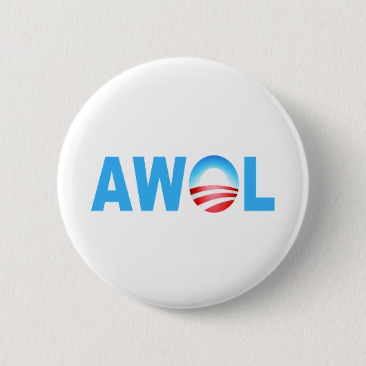 OBAMA AWOL BUTTON (Vorderseite)