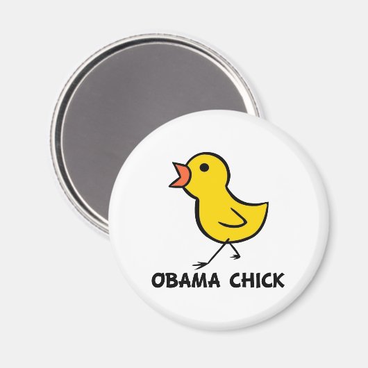 Obama Chick Magnet (Vorderseite/Rückseite)