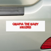 OBAMA DER BABY-MÖRDER!!! AUTOAUFKLEBER (Auf Auto)
