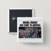 Obama: Der Wandel ist auf den Knopf Amerika gekomm Button (Vorne & Hinten)