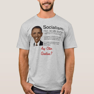 Obama: Die Definition von Sozialismus T-Shirt