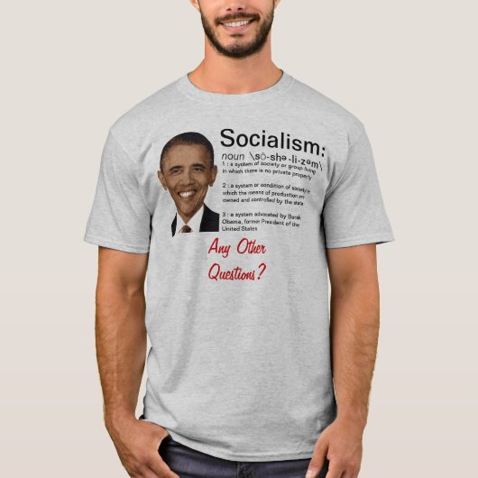 Obama: Die Definition von Sozialismus T-Shirt (Vorderseite)