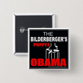 Obama - die des Bilderbergers Marionette Button (Vorne & Hinten)