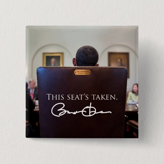 OBAMA: Dieses Seats genommen Button (Vorderseite)