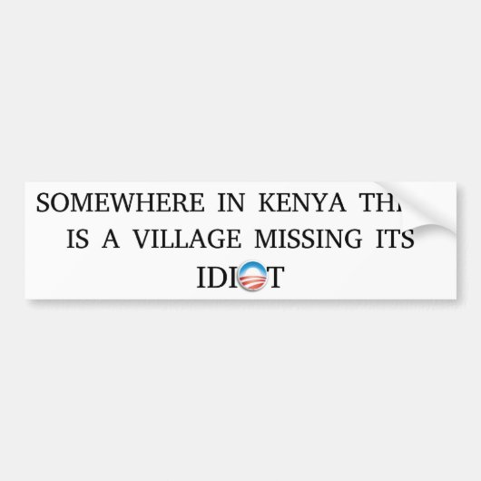 Obama-Dorf-Idiot Autoaufkleber (Vorne)