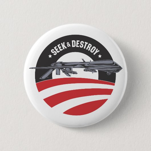 Obama-Drohnesuchvorgang und zerstören Knopf Button (Vorderseite)