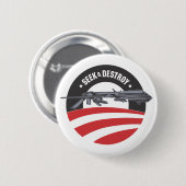 Obama-Drohnesuchvorgang und zerstören Knopf Button (Vorne & Hinten)