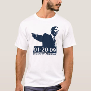 Obama-Einweihungs-Ende eines Fehlers T-Shirt