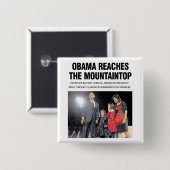 Obama erreicht den Bergspitzen-Knopf Button (Vorne & Hinten)