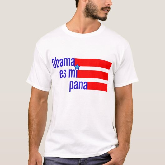 Obama es MI pana T-Shirt (Vorderseite)