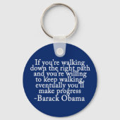 Obama fördert inspirierendes Zitat Schlüsselanhänger (Vorderseite)