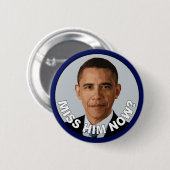 Obama: Fräulein Him Now? Button (Vorne & Hinten)