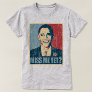 Obama-Fräulein Me Yet? beunruhigt T-Shirt