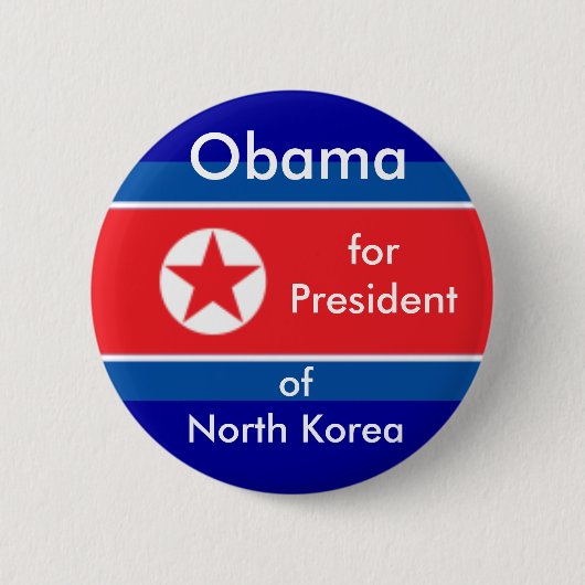 Obama für Präsidenten von Nordkorea Button (Vorderseite)