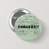 Obama-Geburts-Bescheinigungs-Fälschung Button (Vorne & Hinten)