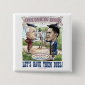 Obama gegen McCain Duell o2008 Button (Vorderseite)