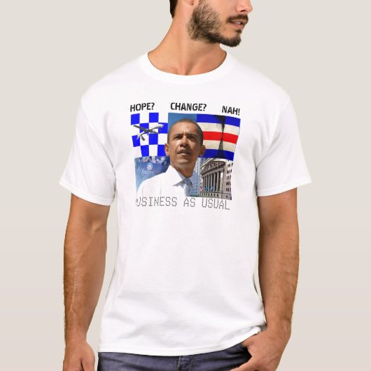 Obama-GESCHÄFT ALS ÜBLICHER T - Shirt (Vorderseite)