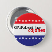 Obama hat nicht Cojones Button (Vorne & Hinten)