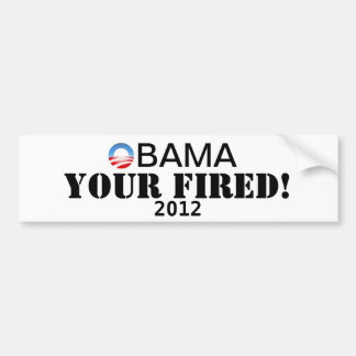 Obama-Ihr abgefeuert! Autoaufkleber