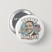 Obama ist mein Homeboy-Brown-Knopf Button (Vorne & Hinten)