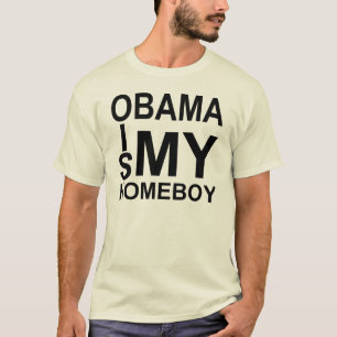 Obama ist mein Homeboy T-Shirt