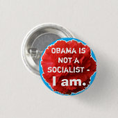 Obama ist nicht ein Sozialist - I Am. Button (Vorne & Hinten)
