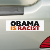 Obama ist rassistisch autoaufkleber (Auf Auto)