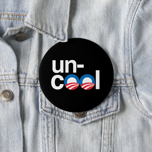 OBAMA IST UNCOOL BUTTON (Beispiel)