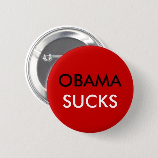 OBAMA, IST ZUM KOTZEN BUTTON (Vorne & Hinten)