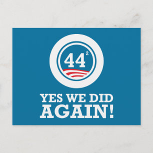 Obama - Ja, das haben wir wieder getan Postkarte