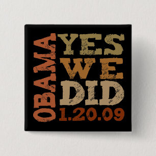 OBAMA JA TATEN WIR 1.20.09 - quadratischer Knopf Button