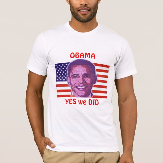 OBAMA Ja wir haben T - Shirt (Vorderseite)
