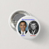 OBAMA KENNEDY Zwei große Führer. Button (Vorne & Hinten)