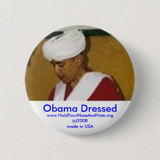 Obama kleidete, www.HoldYourNose.org an Button
