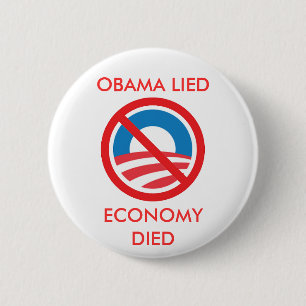 OBAMA LAG, WIRTSCHAFT STARB BUTTON