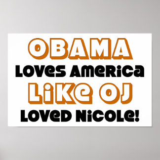 Obama Lieben Amerika Wie AB geliebt Nicole! Poster