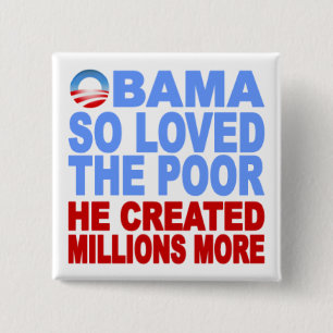 Obama liebte so den schlechten Knopf Button