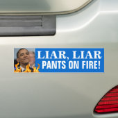 OBAMA: LÜGNER, LÜGNER, HOSEN AUF FEUER! AUTOAUFKLEBER (Auf Auto)