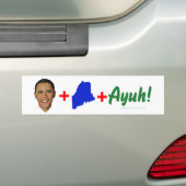 Obama+Maine+Ayuh Autoaufkleber (Auf Auto)
