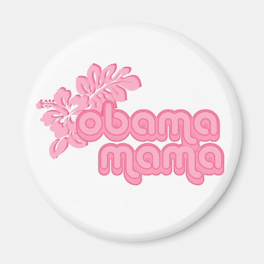 Obama Mama Magnet (Vorne)