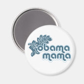Obama Mama Magnet (Vorderseite/Rückseite)
