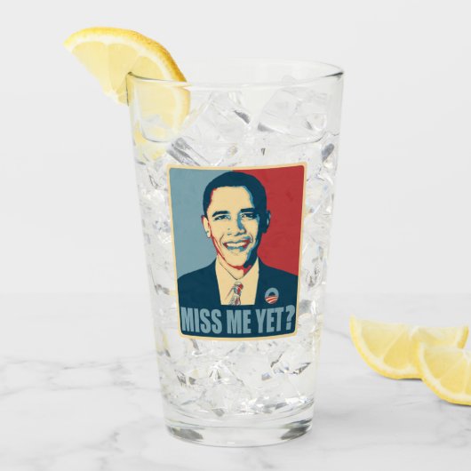 Obama Miss mich noch? Glas (Vorderseite Ice)