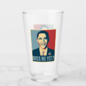 Obama Miss mich noch? Glas (Vorderseite)