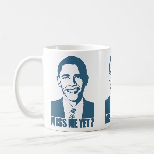 Obama Miss mich noch? Kaffeetasse (Links)