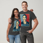 Obama Miss mich noch? T-Shirt (Unisex)