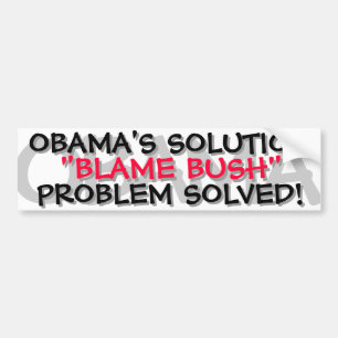 OBAMA- - OBAMASlösung "SCHULD BUSH " Autoaufkleber