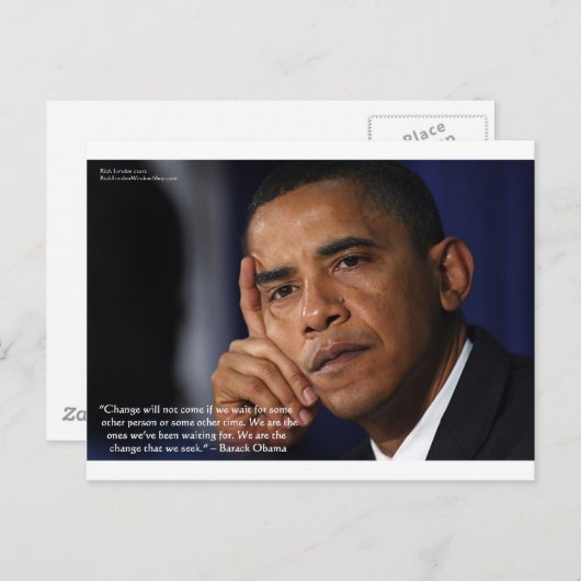 Obama "On Changing" Weisheitszitat Geschenke und T Postkarte (Vorne/Hinten)