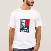Obama, OOPS! T-Shirt (Vorderseite)