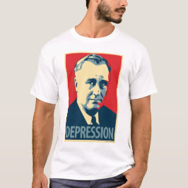 Obama-Parodieplakat-Shirt: Krise (FDR) T-Shirt